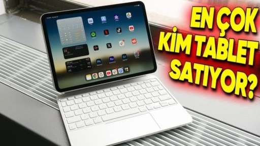 En Çok Satan Tablet Markaları Belli Oldu