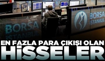 En fazla para çıkışı olan hisseler 01/08/2023