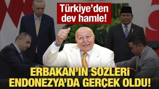 Erbakan'ın sözleri Endonezya'da gerçek oldu!