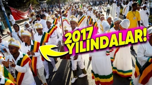 Etiyopya Neden 7 Yıl Geriden Geliyor? 2017 Yılındalar!