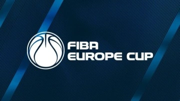 FIBA Avrupa Kupası'nda Türk takımlarının rakipleri belli oldu