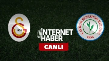 Galatasaray - Çaykur Rizespor / Canlı anlatım