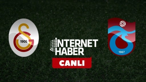 Galatasaray - Trabzonspor / Canlı