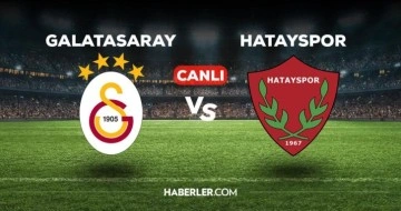 Galatasaray Hatayspor maçı CANLI izle! GS Hatay maçı canlı yayın izle! Galatasaray maçı canlı nasıl