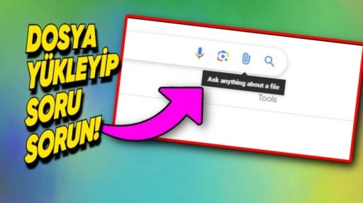 Google Arama'ya Dosyalar Hakkında Soru Sorma Özelliği Geliyor!