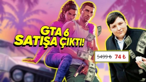 GTA 6'yı Erken Erişim Adı Altında Satış Yapanlara Paranızı Kaptırmayın