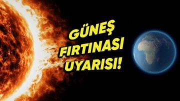 Güneş Fırtınası Modern Dünyayı Alt Üst Edebilir!