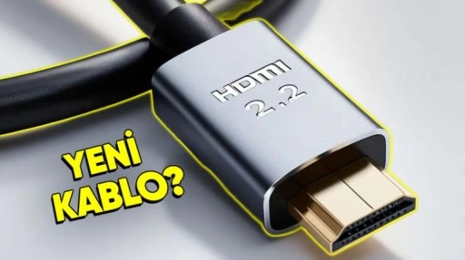 HDMI 2.2 İçin Yeni Kablo Gerekecek mi?