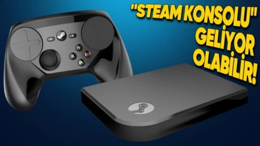 İddia: Valve, PlayStation ve Xbox Rakibi Konsol Geliştiriyor