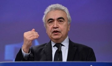 IEA Başkanı Fatih Birol: 2023 zorlu bir yıl olacak