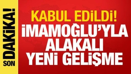 İkinci iddianame de kabul edildi! İmamoğlu için istenen ceza 11 yıla çıktı