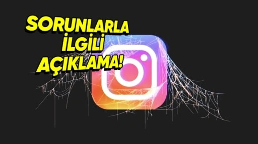 Instagram, Yaşanan Sorunlardan Yapay Zekâyı Sorumlu Tutmuyor