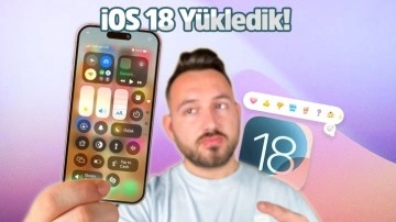 iOS 18 yükledik!