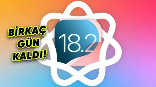 iOS 18.2 Ne Zaman Çıkacak?