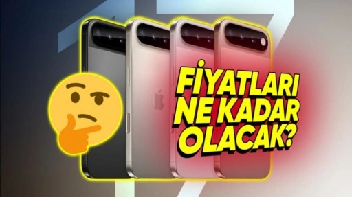 iPhone 17 En Pahalı iPhone Serisi Olacak