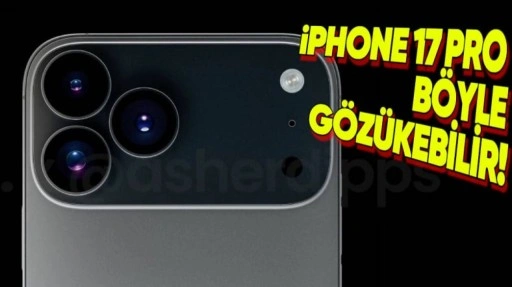 iPhone 17 Pro'nun Arka Tasarımı Böyle Gözükebilir!