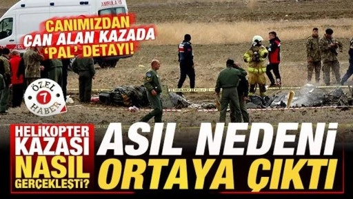 Isparta'daki helikopter kazası nasıl gerçekleşti? Asıl nedeni ortaya çıktı! Pal detayı...