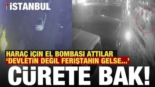 İstanbul'da mafya terörü! El bombası attılar: Devletin değil feriştahın gelse...