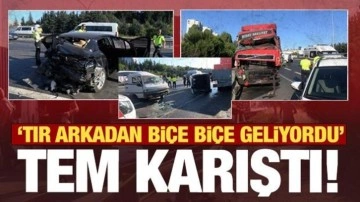 İstanbul TEM'de feci kaza: TIR arkadan biçe biçe geliyordu