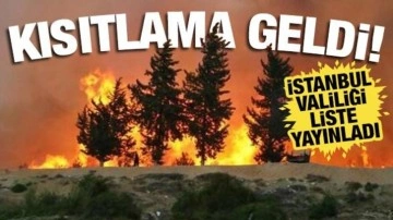 İstanbul Valiliğinden ormanlara girişlere kısıtlama kararı