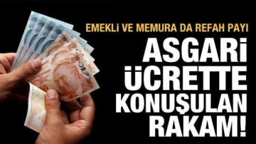 İşte asgari ücret için konuşulan rakam