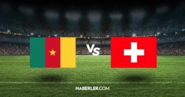 İsviçre - Kamerun maçı ne zaman saat kaçta? İsviçre - Kamerun maçı şifresiz izleniyor mu? İsviçre -