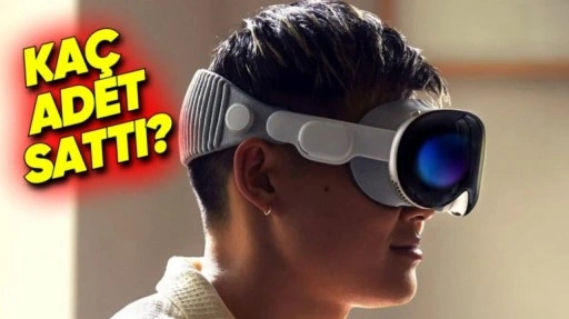 Kaç Adet Vision Pro Satıldı?