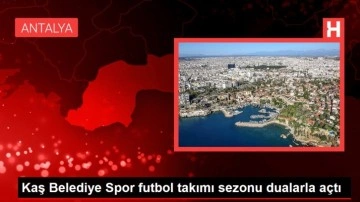 Kaş Belediye Spor futbol takımı sezonu dualarla açtı