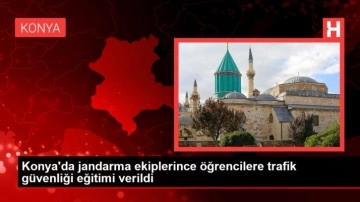 Konya'da jandarma ekiplerince öğrencilere trafik güvenliği eğitimi verildi