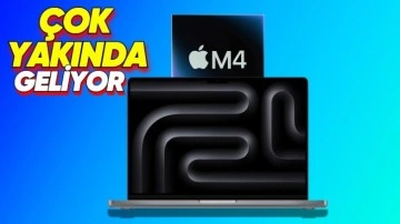 M4'lü Mac'lerin Ne Zaman Tanıtılacağı Ortaya Çıktı