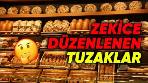 Marketlerde Ekmek Reyonları Neden Arka Tarafa Konuluyor?