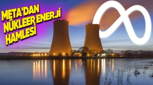 Meta, Veri Merkezlerinde Nükleer Enerjiye Geçecek