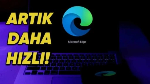 Microsoft, Tarayıcının Bilgisayarı Yavaşlatmamasını İçin Edge'e Yeni Bir Özellik Getirdi