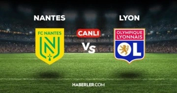 Nantes Lyon maçı CANLI izle! Nantes Lyon maçı canlı yayın izle! Nantes Lyon nereden, nasıl izlenir?