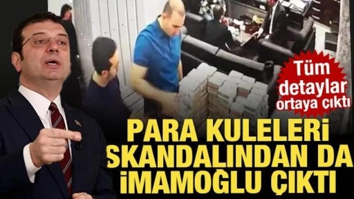 Para kuleleri skandalından da Ekrem İmamoğlu çıktı!