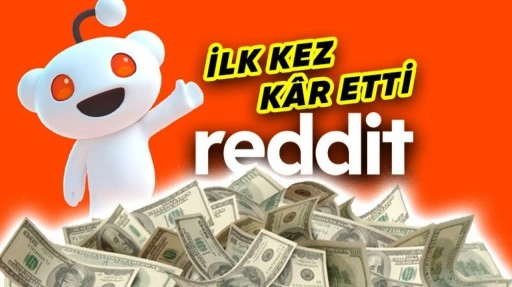 Reddit, Kullanıcı Sayısını ve Kaç Para Kazandığını Açıkladı