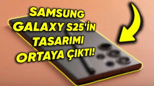 Samsung Galaxy S25'in Tasarımı Sızdı