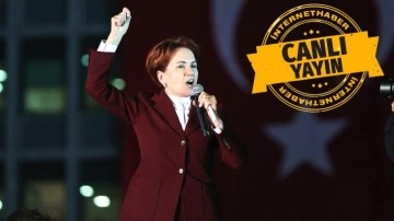 Saraçhane'de tarihi buluşma! Meral Akşener'den bomba mesajlar