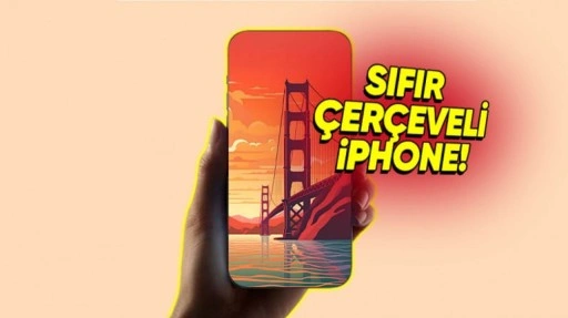 Sıfır Çerçeveli iPhone Beklediğimizden Daha Geç Gelecek