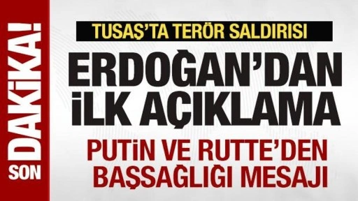 Son Dakika: Cumhurbaşkanı Erdoğan'dan TUSAŞ açıklaması: Putin, baş sağlığı diledi