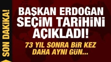 Son Dakika: Cumhurbaşkanı Erdoğan seçim tarihini açıkladı!