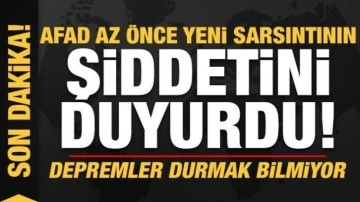 Son dakika: Depremler durmak bilmiyor! AFAD az önce yeni sarsıntının şiddetini duyurdu...