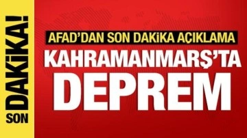 Son dakika haberi: Kahramanmaraş'ta deprem