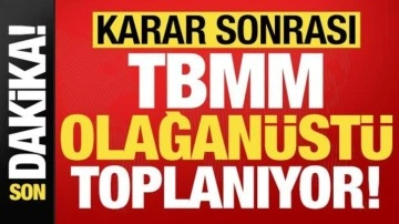 Son dakika: Karar sonrası, Numan Kurtulmuş'un çağrısıyla TBMM olağanüstü toplanıyor!