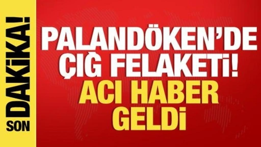 Son dakika: Palandöken'de çığ felaketi! Acı haber geldi