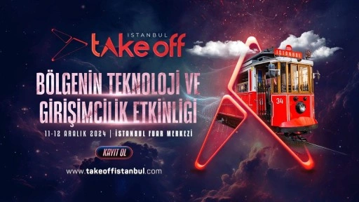 Take Off İstanbul, 11-12 Aralık’ta İstanbul Fuar Merkezi’nde!