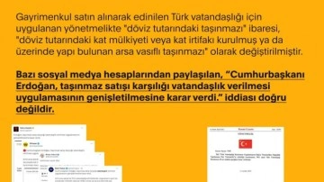 'Taşınmaz karşılığı vatandaşlık veriliyor' yalanı çürüdü