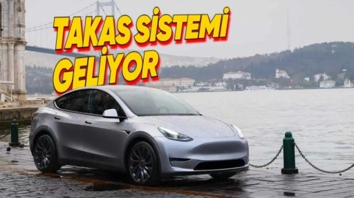 Tesla, Türkiye'ye Takas Sistemi Getirmeyi Planlıyor