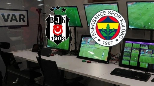 TFF açıkladı! Beşiktaş- Fenerbahçe derbisinin VAR hakemi belli oldu