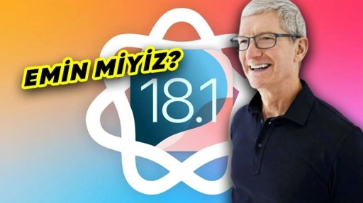 Tim Cook'tan Yapay Zekâlı iOS 18.1 Açıklaması